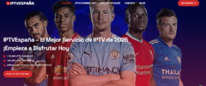 El mejor proveedor de IPTV en España